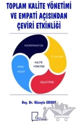 Toplam Kalite Yönetimi ve Empati Açısından Çeviri Etkinliği
