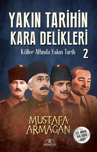 Yakın Tarihin Kara Delikleri 2