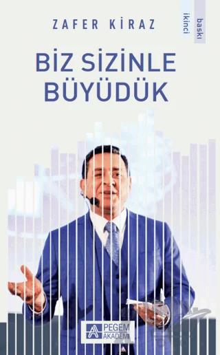 Biz Sizinle Büyüdük