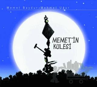 Memet’in Kulesi