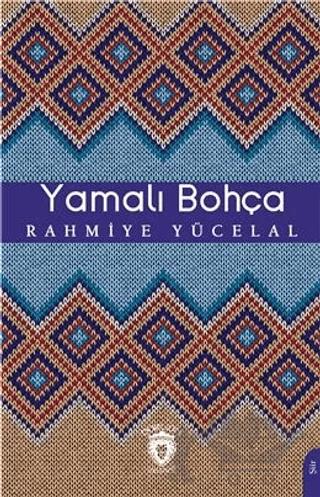 Yamalı Bohça – Rahmiye Yücelal – Dorlion Yayınları kitap kapağı
