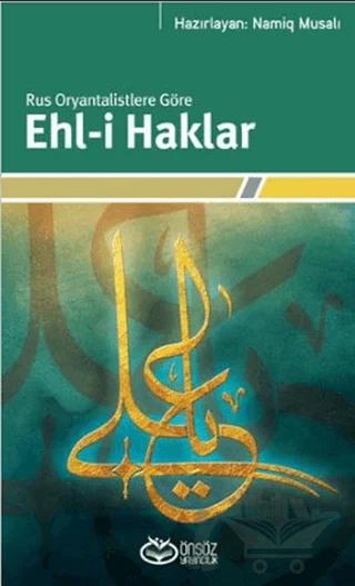 Rus Oryantalistlere Göre Ehl-i Haklar