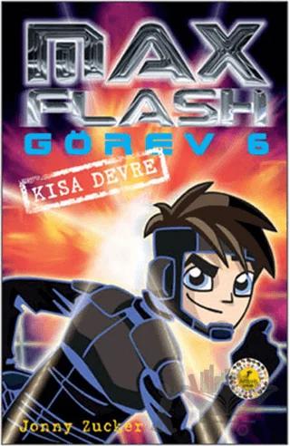 Max Flash - Görev 6
