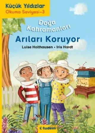 Doğa Kahramanları Arıları Koruyor
