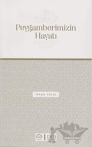 Peygamberimizin Hayatı
