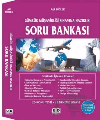 Gümrük Müşavirliği Sınavına Hazırlık Soru Bankası