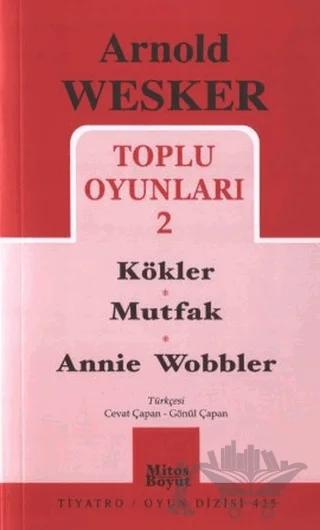 Toplu Oyunları 2 / Kökler - Mutfak - Annie Wobbler