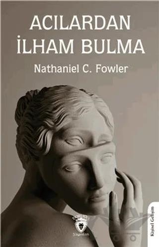 Acılardan İlham Bulma