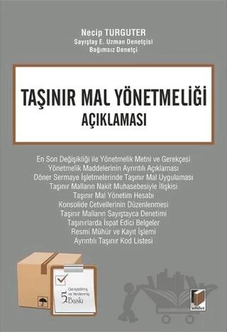 Taşınır Mal Yönetmeliği Açıklaması
