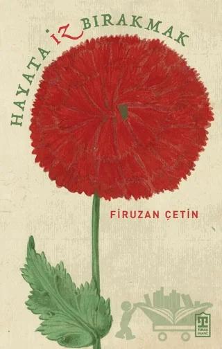 Hayata İz Bırakmak