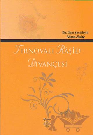 Tırnovalı Raşid Divançesi
