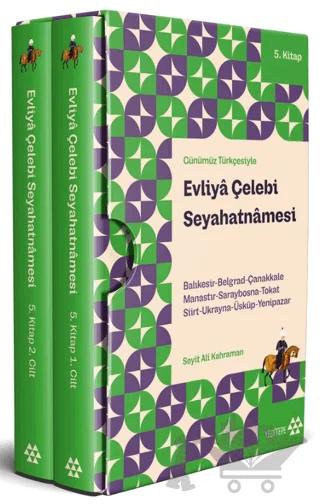 Evliya Çelebi Seyahatnamesi 5. Kitap (2 Cilt Kutulu)
