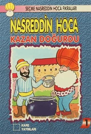 Nasreddin Hoca : Kazan Doğurdu