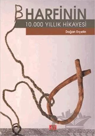 B Harfinin 10.000 Yıllık Hikayesi