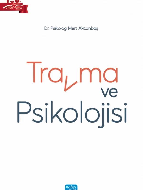 Travma ve Psikolojisi