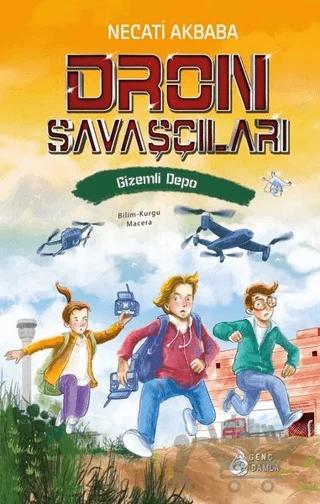 Gizemli Depo - Dron Savaşçıları