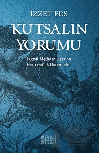 Kutsalın Yorumu