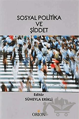 Sosyal Politika ve Şiddet