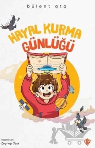 Hayal Kurma Günlüğü