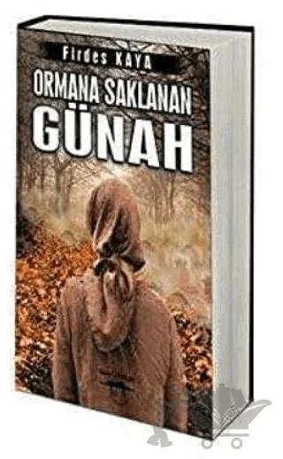 Ormana Saklanan Günah