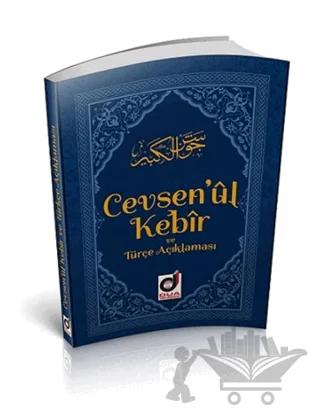 Cevşen’ül Kebir ve Türkçe Açıklaması