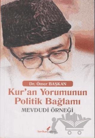 Kur’an Yorumunun Politik Bağlamı