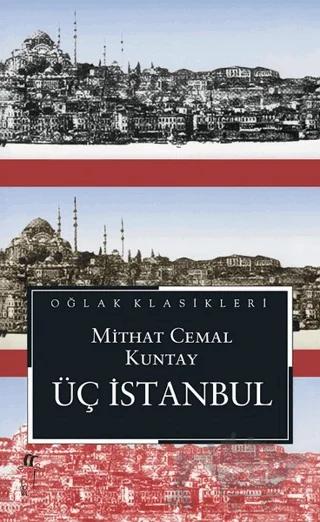 Üç İstanbul (Cep Boy)