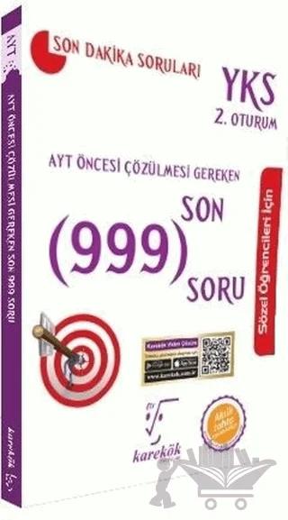 AYT Öncesi Çözülmesi Gereken Son 999 Soru Sözel Öğrenciler İçin