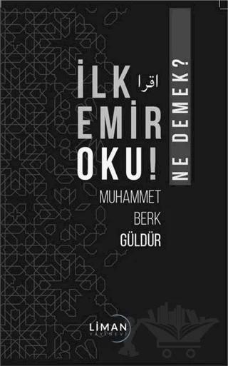 İlk Emir Oku! - Ne Demek?