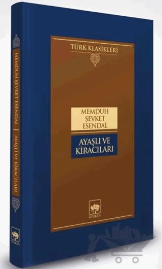 Ayaşlı ve Kiracıları