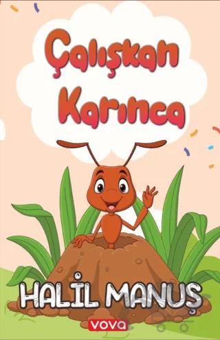 Çalışkan Karınca