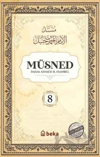 Müsned (8. Cilt - Arapça Metinsiz)