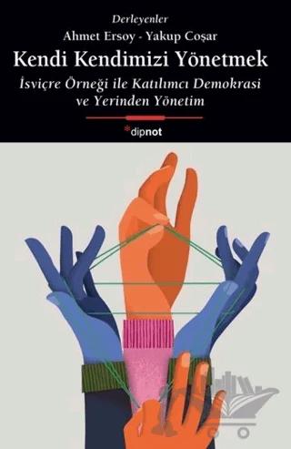 Kendi Kendimizi Yönetmek