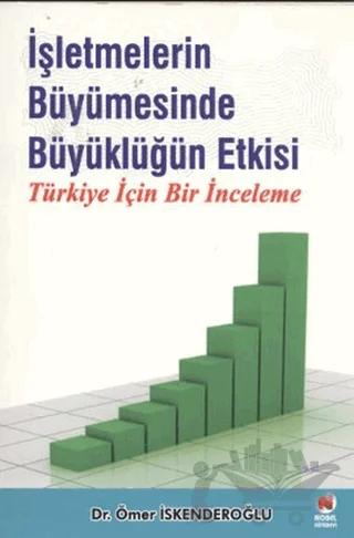 İşletmelerin Büyümesinde Büyüklüğün Etkisi