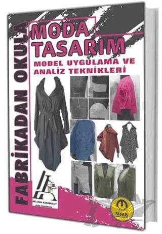 Moda Tasarım - Model Uygulama ve Analiz Teknikleri