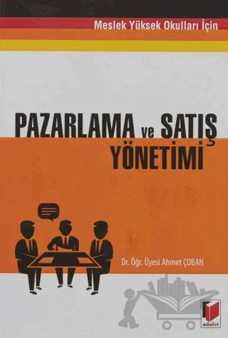 Pazarlama ve Satış Yöntemi