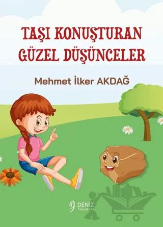 Taşı Konuşturan Güzel Düşünceler
