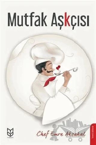 Mutfak Aşkçısı