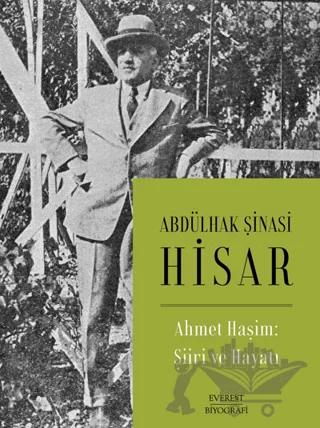 Ahmet Haşim: Şiiri ve Hayatı
