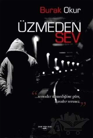 Üzmeden Sev