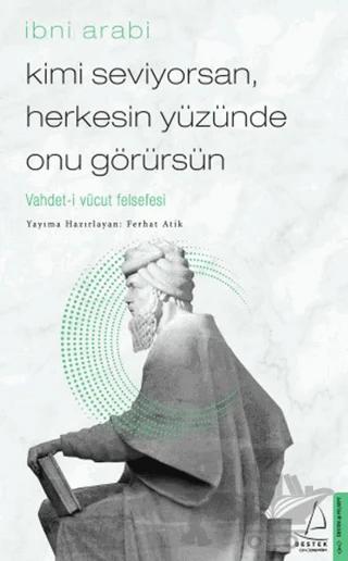 Kimi Seviyorsan Herkesin Yüzünde Onu Görürsün