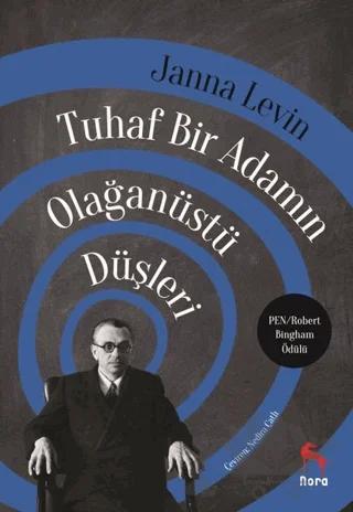 Tuhaf Bir Adamın Olağanüstü Düşleri