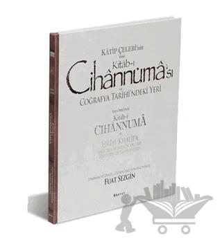 Katip Çelebi'nin Esas Kitab-ı Cihannüması ve Coğrafya Tarihi'ndeki Yeri