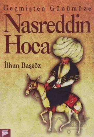 Geçmişten Günümüze Nasreddin Hoca