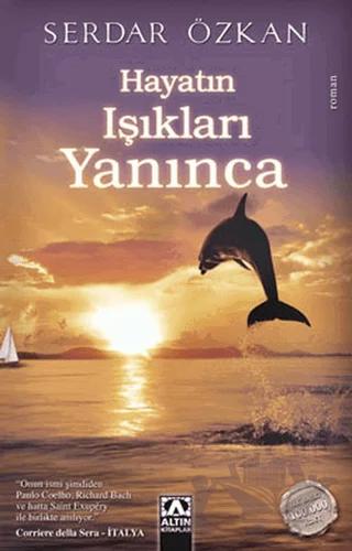 Hayatın Işıkları Yanınca