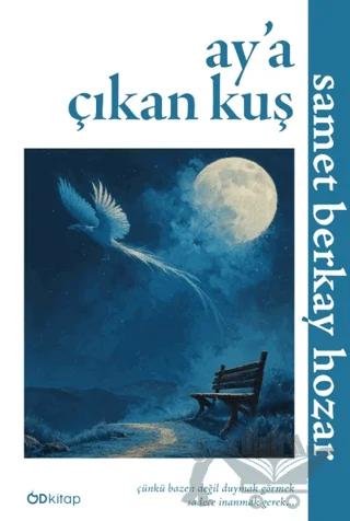 Ay’a Çıkan Kuş