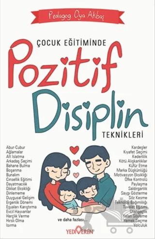 Çocuk Eğitiminde Pozitif Disiplin Teknikleri