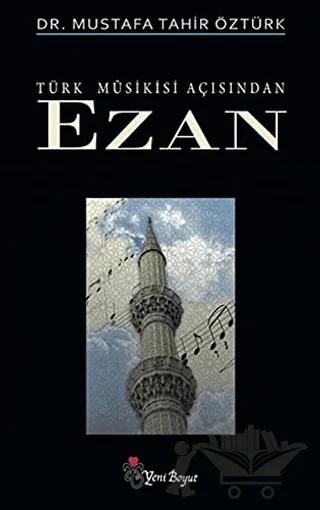 Türk Musikisi Açısından Ezan