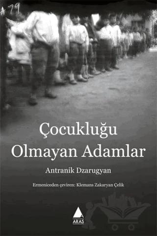 Çocukluğu Olmayan Adamlar