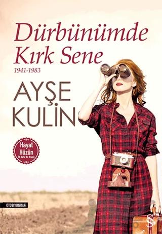 Dürbünümde Kırk Sene